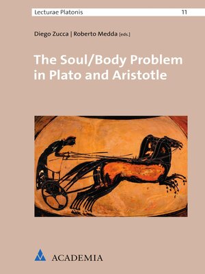 cover image of The Soul/Body Problem in Plato and Aristotle